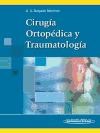 Papel CIRUGIA ORTOPEDICA Y TRAUMATOLOGIA (1 EDICION)