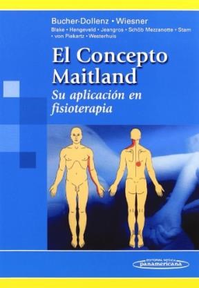 Papel CONCEPTO MAITLAND SU APLICACION EN FISIOTERAPIA (RUSTICA)