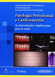 Papel Patología Periodontal Y Cardiovascular