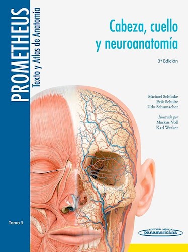 Papel PROMETHEUS TEXTO Y ATLAS DE ANATOMIA TOMO 3 CABEZA CUELLO Y NEUROANATOMIA (3 EDICION) (CARTONE)