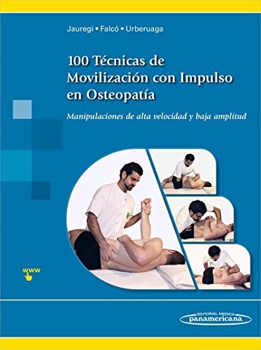 Papel 100 TECNICAS DE MOVILIZACION CON IMPULSO EN OSTEOPATIA