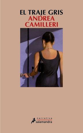 Papel TRAJE GRIS (3/EDICION) (COLECCION NARRATIVA)