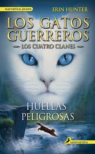 Papel Gatos Guerreros, Los - Los Cuatro Clanes 5  - Huellas Peligrosas