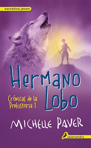  Hermano Lobo  Cronicas De La Prehistoria 1