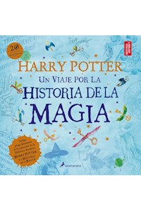 Papel Harry Potter - Un Viaje Por La Historia De La Magia