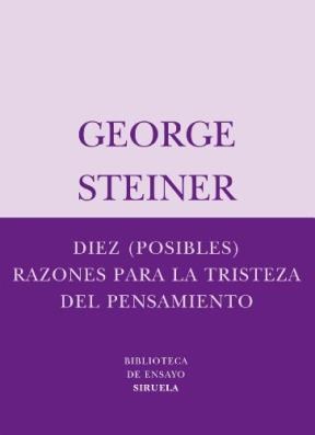 Papel DIEZ (POSIBLES) RAZONES PARA LA TRISTEZA DEL PENSAMIENTO (PANOPLIA)