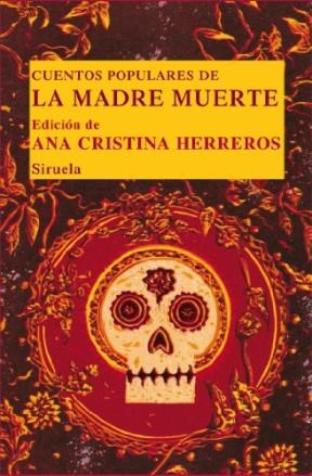 Papel CUENTOS POPULARES DE LA MADRE MUERTE (CARTONE)