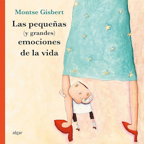 Papel PEQUEÑAS Y GRANDES EMOCIONES DE LA VIDA (ILUSTRADO) (CARTONE)