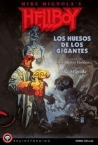 Papel Hellboy - Los Huesos De Los Gigantes