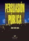 Papel Persuasión pública