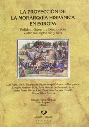 Papel La proyección de la monarquía hispánica en Europa