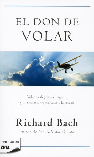 Papel DON DE VOLAR VOLAR ES ALEGRIA ES MAGIA Y UNA MANERA DE ACERCARSE A LA VERDAD (ESPIRITUALIDAD)