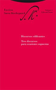 Papel ESCRITOS 5 (KIERKEGAARD SOREN) DISCURSOS EDIFICANTES TRES DISCURSOS PARA OCASIONES SUPUESTAS