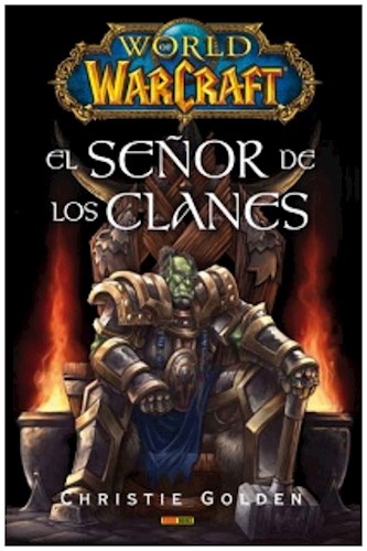 Papel World Warcraft, El Señor De Los Clanes