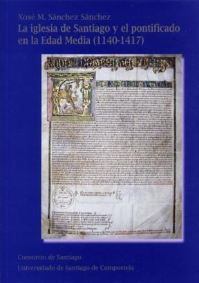 Papel La Iglesia De Santiago Y El Pontificado De La Edad Media (140-141)