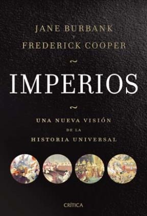 Papel IMPERIOS UNA NUEVA VISION DE LA HISTORIA UNIVERSAL (SERIE MAYOR)