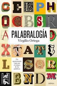 Papel PALABRALOGIA UN APASIONANTE VIAJE POR EL ORIGEN DE LAS PALABRAS (COLECCION ARES Y MARES)