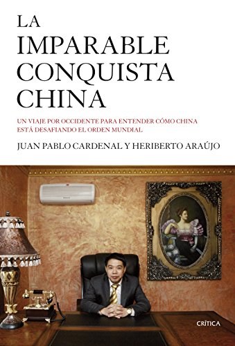 Papel LA IMPARABLE CONQUISTA CHINA