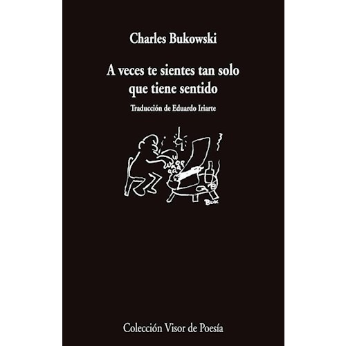 Papel A VECES TE SIENTES TAN SOLO QUE TIENE SENTIDO