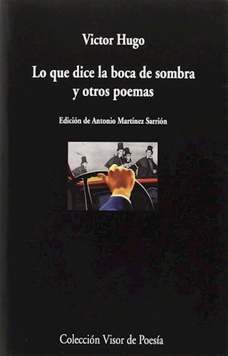 LIBRO LO QUE DICE LA BOCA DE SOMBRA Y OTROS POEMAS