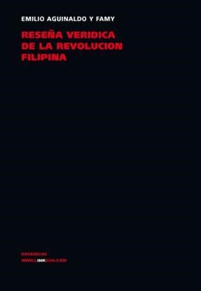  Reseña Verídica De La Revolución Filipina