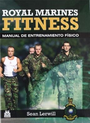 Papel ROYAL MARINES FITNESS MANUAL DE ENTRENAMIENTO FISICO (CARTONE)