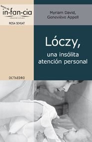 Papel Lóczy, Una Insólita Atención Personal