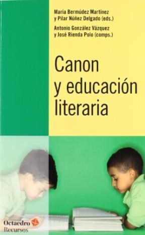 Papel Canon y educación literaria