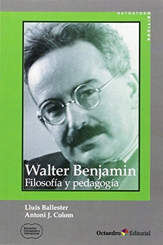Papel Walter Benjamin: Filosofía Y Pedagogía