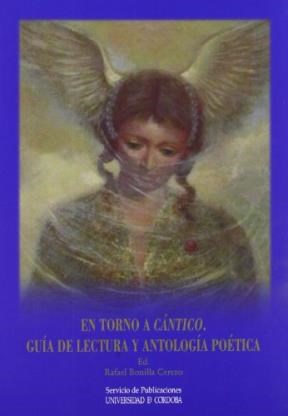Papel EN TORNO A CANTICO   GUIA DE LECTURA Y ANTOL
