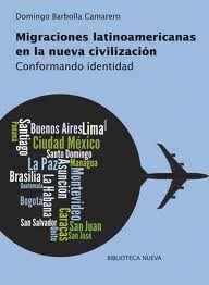 Papel Migraciones Latinoamericanas En La Nueva Civilización
