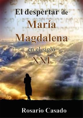  El Despertar De Maria Magdalena En El S Xxi