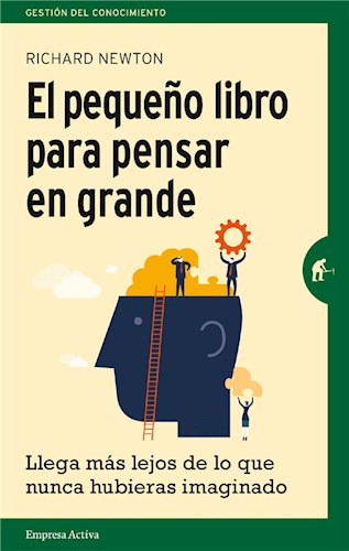  El Pequeño Libro Para Pensar En Grande
