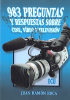  983 Preguntas Y Respuestas Sobre Cine  Video Y Televisión