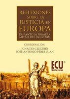  Reflexiones Sobre La Justicia En Europa Durante La  1ª Mitad Del S  Xix