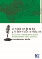  El Habla En La Radio Y La Televisión Andaluzas