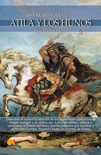 Papel Breve Historia De Atila Y Los Hunos