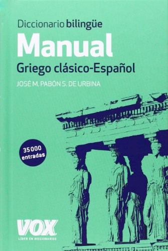 Papel DICCIONARIO BILINGUE MANUAL GRIEGO CLASICO-ESPAÑOL (CARTONE)