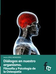Papel Dialogos En Nuestro Organismo.Filosofia Y Psicologia De La Osteopatia