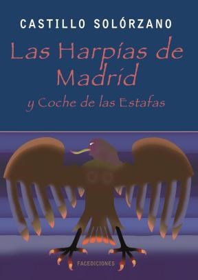  Las Harpías De Madrid Y Coche De Las Estafas