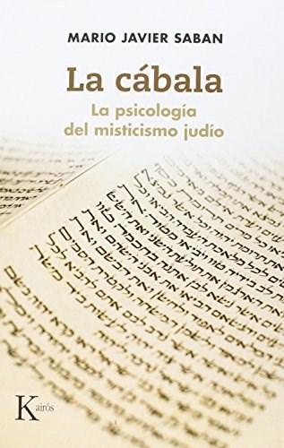 Papel CABALA LA PSICOLOGIA DEL MISTICISMO JUDIO (COLECCION PSICOLOGIA)