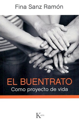 LIBRO EL BUENTRATO COMO PROYECTO DE VIDA