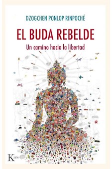 Papel El Buda Rebelde . Un Camino Hacia La Libertad