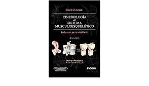 Papel CINESIOLOGIA DEL SISTEMA MUSCULOESQUELETICO FUNDAMENTOS PARA LA REHABILITACION (3 ED) (CARTONE)