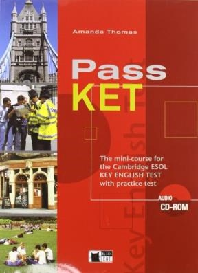 Papel PASS KET MINI COURSE FOR THE CAMBRIDGE ESOL KEY ENGLISH TEST WITH PRACTICE TEST (BLACK CAT)