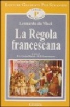 Papel Regola Francescana, La