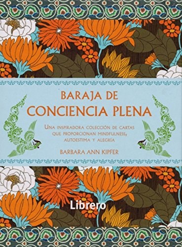 Papel BARAJA MINDFULNESS (CONTIENE 52 CARTAS DE INSPIRACION Y UN SOPORTE INTEGRADO) (ESTUCHE)