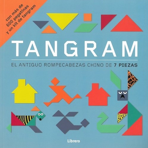 Papel TANGRAM EL ANTIGUO ROMPECABEZAS CHINO DE 7 PIEZAS