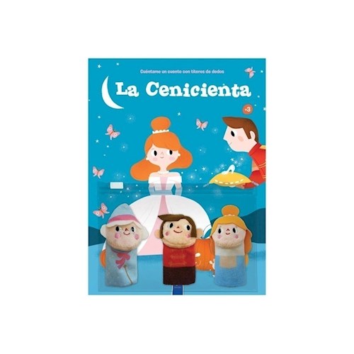 Papel CUÉNTAME UN CUENTO CON TÍTERES DE DEDOS: LA CENICIENTA