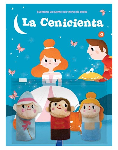 Papel CENICIENTA (COLECCION CUENTAME UN CUENTO CON TITERES DE DEDOS) (+3 AÑOS) (CARTONE)
